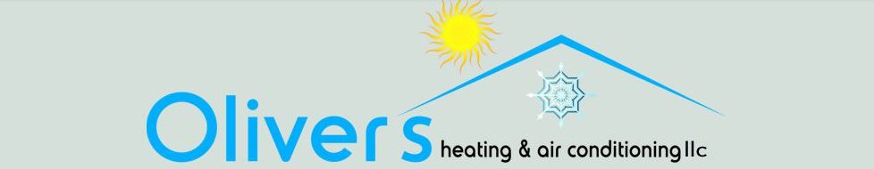 Oliver's heating & Air Conditioning LLC